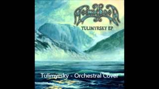 Tulimyrsky - Orchestral Cover