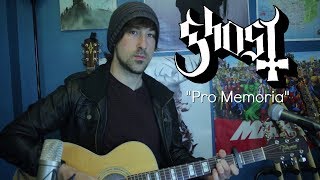 Pro Memoria (Acoustic Ghost Cover)