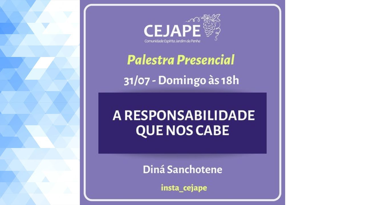 Palestra Espírita | A responsabilidade que nos cabe | Diná Sanchotene