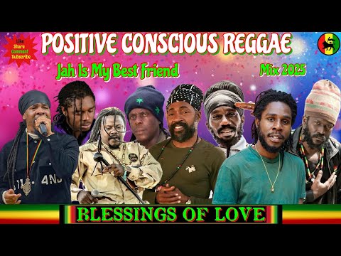 Reggae Mix 2025! Conscious Reggae Mix Ft. Chronixx, Luciano, Sizzla, Richie Spice,Chezidek,Jah Vince