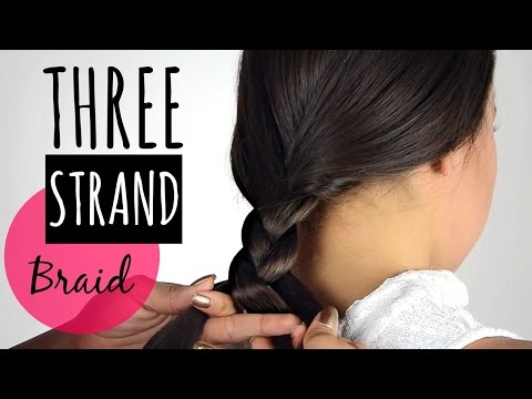 Trenza de 3 Cabos( trenza de tres) /three strand braid