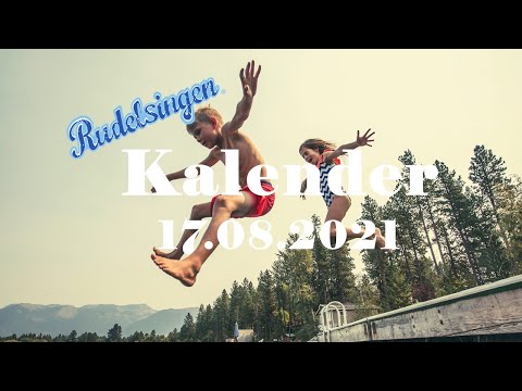 Der Mitsing-Kalender am 17.08.2021  - Tag 229