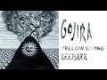 Gojira - Yellow Stone