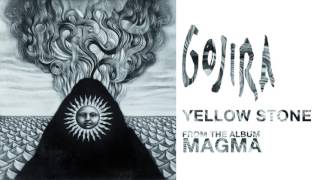 Gojira - Yellow Stone (Official Audio)