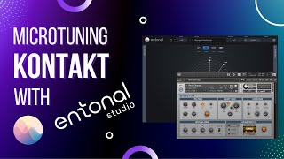 Video thumbnail for Microtuning Kontakt with Entonal Studio by node audio
