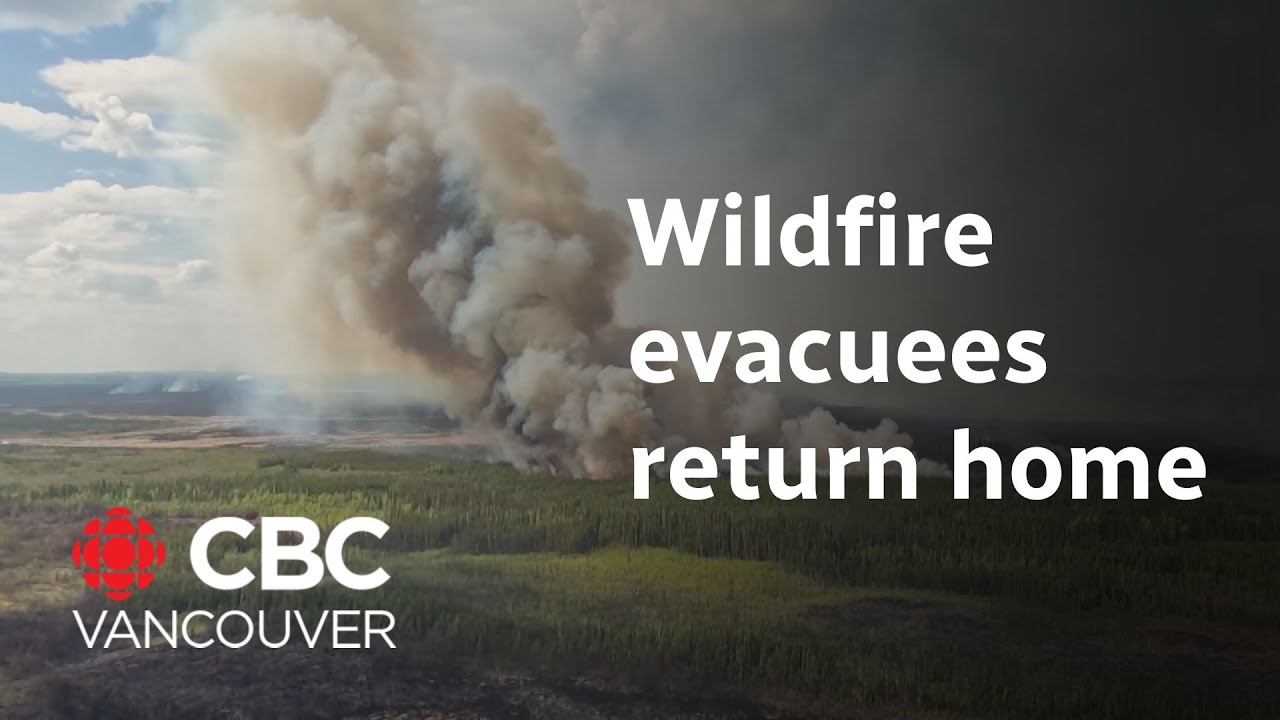 Fort Nelson, B.C., residents return home after wildfires contained