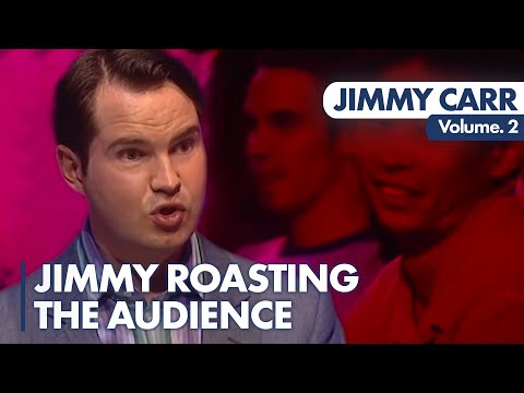 Jimmy Roasting The Audience - VOL. 2 | Jimmy Carr