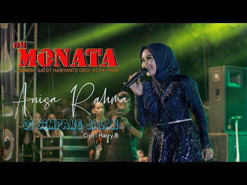 MONATA - DI SIMPANG JALAN - ANISA RAHMA - RAMAYANA AUDIO