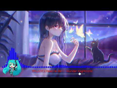 AYLIVA x Apache 207 - Wunder (Nightcore)