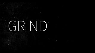 GRIND Trailer: OFFICIAL