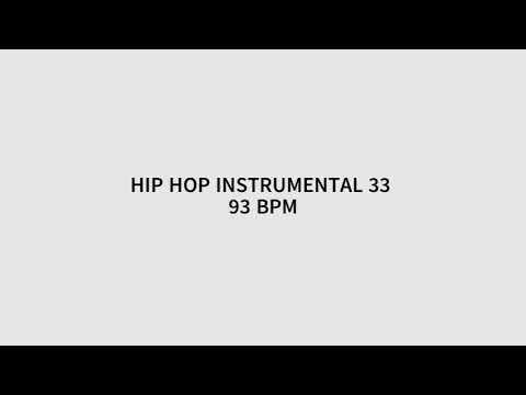 HIP HOP INSTRUMENTAL #33 || 93 BPM