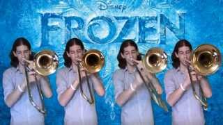 Frozen - Let It Go: Trombone Arrangement