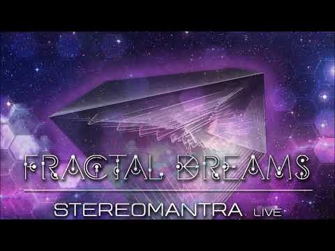 StereOMantra live @ 'FRACTAL DREAMS 3' [13/10/2018]
