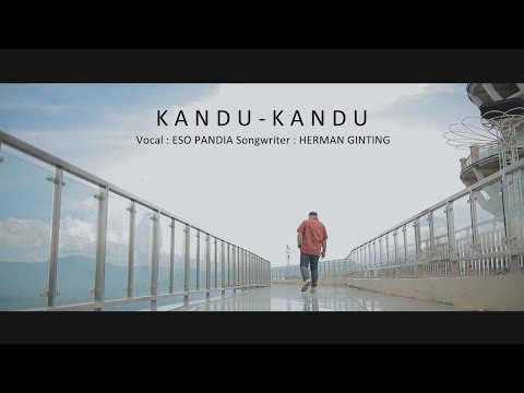 Lagu Karo Terbaru KANDU KANDU - Eso Pandia [Official Music Video]