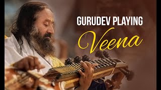 Gurudev Sri Sri Ravi Shankar Playing Veena | Veena Instrumental Music