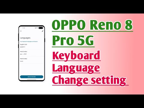 OPPO Reno 8 Pro 5G Keyboard Language Change setting