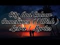 City And Colour - Sometimes [ I Wish ] Letra - Lyrics  - Español  English