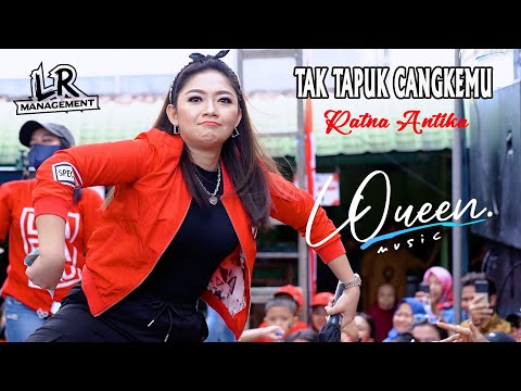 TAK TAPUK CANGKEMU - RATNA ANTIKA -  L`QUEEN MUSIC - FARIS KENDANG - MITRA Audio