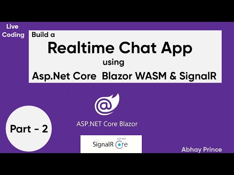 Part 2 Realtime Chat Application Build using Blazor step by step by Abhay Prince