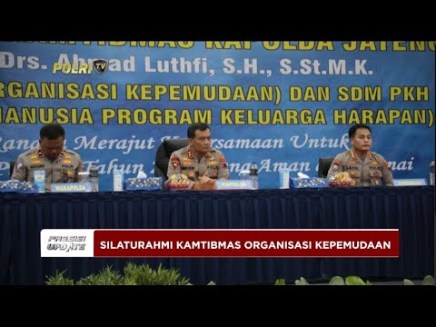PRESISI UPDATE : SILATURAHMI KAMTIBMAS ORGANISASI KEPEMUDAAN 22/07/24 10.00