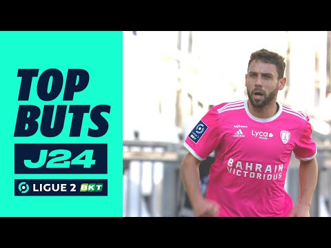 Top buts 24ème journée - Ligue 2 BKT / 2022-2023