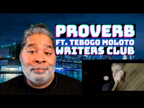 ProVerb feat Tebogo Moloto - Writers' Club A Hip Hop Classic