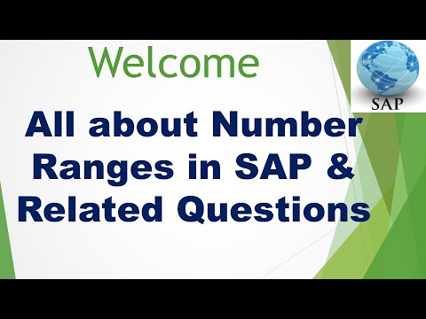Video 45: All about Number Ranges in SAP and Related Questions