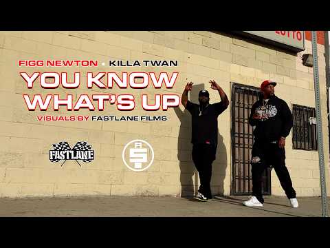 FIGG NEWTON X KILLA TWAN- YOU KNOW WHAT'S UP (OFFICIAL VIDEO) PROD BY @TheFlexxbangaz