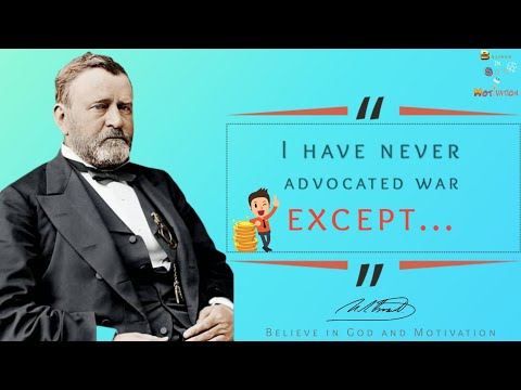 Ulysses S. Grant motivation star quotes life | Ulysses S Grant motivational speech | #7