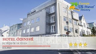 Hotel Ódinsvé - Reykjavík Hotels, Iceland