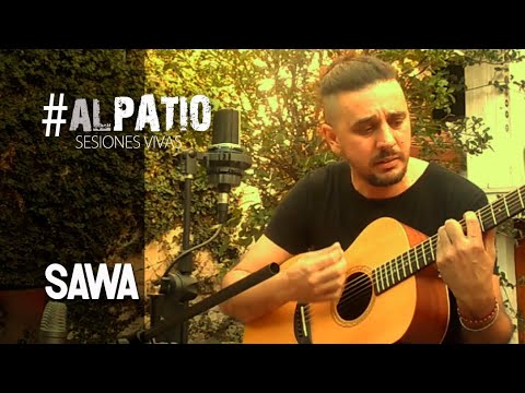 SAWA | AL PATIO Sesiones Vivas en El Chiringuito | EP 7