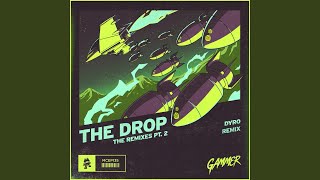 THE DROP (Dyro Remix)