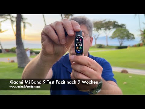 Xiaomi Mi Band 9 Test Fazit nach 9 Wochen