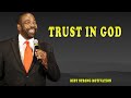 TRUST IN GOD 2024 | Steve Harvey Joel Osteen Les Brown | Best Strong Motivation
