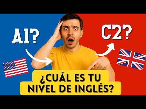 ¿Cuál es tu nivel de inglés? ¡Realiza este test para saberlo en 15 minutos!