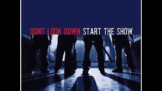 12 ◦ Don&#39;t Look Down - Not Alone  (Demo Length Version)