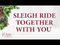 Sleigh Ride Together With You Song Lyrics | Top Christmas Hymn and Carol | Divine Hymns