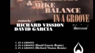 Joey Mazzola & Mike Balance 'In A Groove' (Richard Vission R