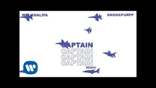 Wiz Khalifa - Captain Remix feat. Smokepurpp [Official Audio]