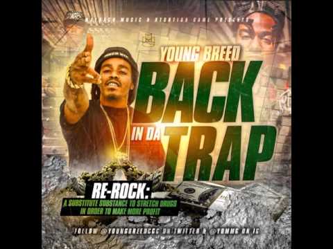 Young Breed Ft  Quise & Stacey Michelle   Maybach Pimpin Back In Da Trap Mixtape