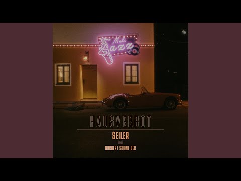 Hausverbot (feat. Norbert Schneider)