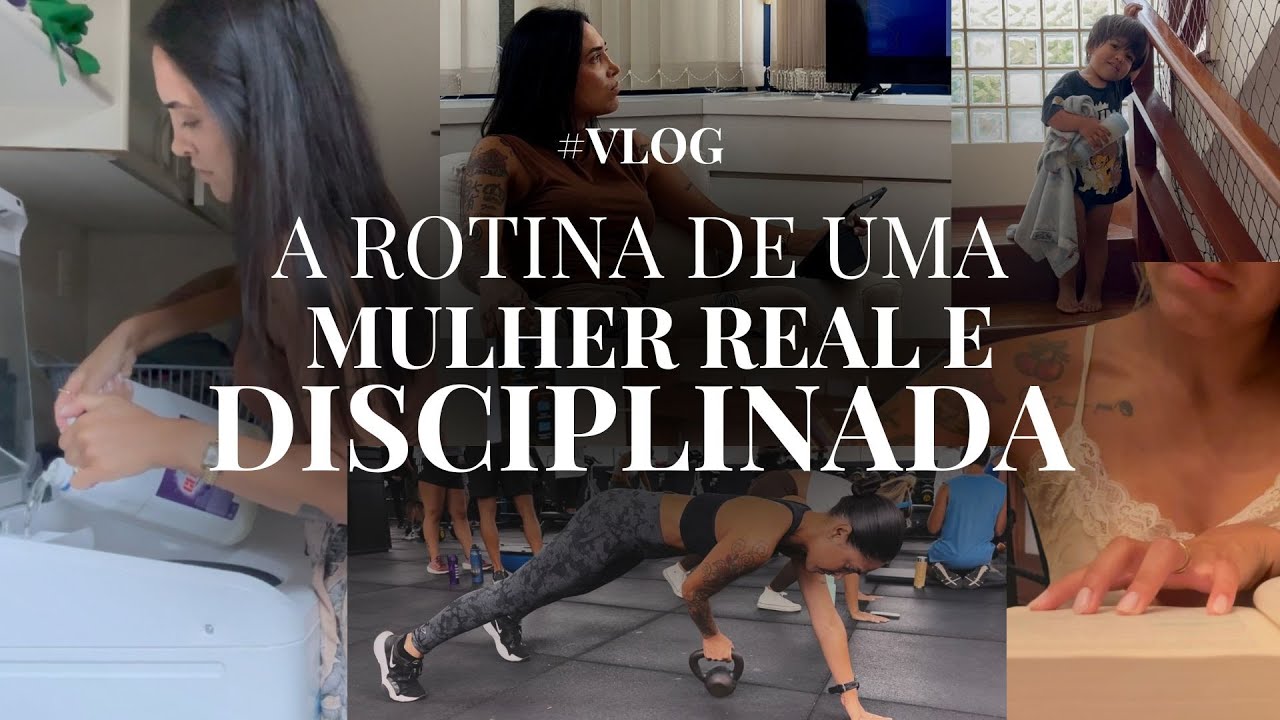 VLOG | Essa é a rotina de uma mulher REAL e DISCIPLINADA🔥