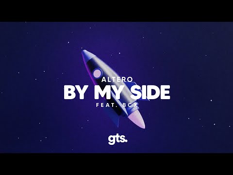 Altero - By My Side (feat. BCX)