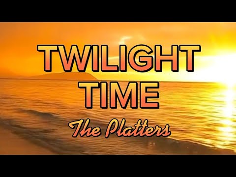 Twilight Time by The Platters/Karaoke Version