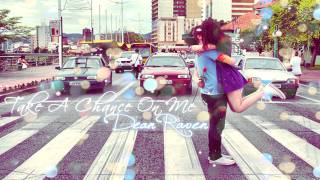 Take A Chance On Me - Dean Raven