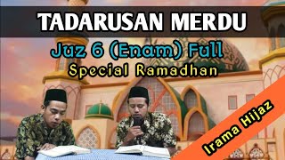 Download lagu Tadarusan Merdu Irama Hijaz Juz 6 Full oleh Harisudin Zain dan Miftahudin mp3