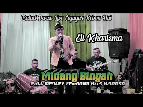 MIDANG BINGAH ( Medley ) Eli Kharisma | Balad Musik Live Cigugur ( Arf Audio )