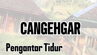 Download lagu Cangehgar Udin Full 1 Hour mp3