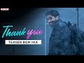 Thankyou Movie Teaser BGM Mix Thankyou Movie Hd BGMs Ringtones Mixy Download Now