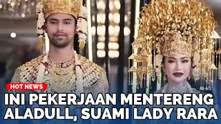 Download lagu This is the Flashy Job of Aladull, Lady Rara's Newly Married Husband, He's Not Just Any Guy mp3